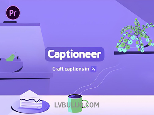 PR脚本-智能视频字幕自动生成工具 Captioneer V1.6.1