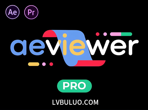 AE/PR脚本-快速预览与应用素材模板媒体资源管理工具 AEviewer Pro v2.2.3