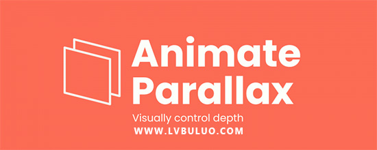 AE脚本-三维视差效果可视化制作工具 Animate Parallax v1.2.0