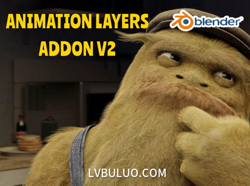 Blender插件-动画图层管理工具 Animation Layers v2.2.10
