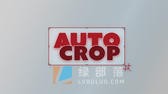 AE插件-合成区域智能自动裁剪 Auto Crop v3.2.1.1