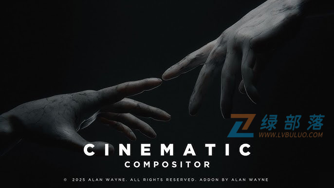 Blender插件-电影级色彩与胶片颗粒渲染器 Cinematic Compositor Addon v1.4