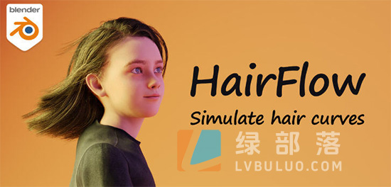 Blender插件-一键生成真实头发物理动画毛发动态模拟 HairFlow v1.2.2