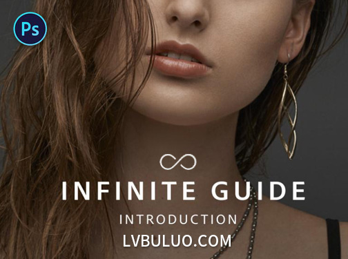 PS插件-智能修图流程引导工具 Infinite Guide v1.0.5 For Photoshop