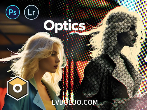 PS/LR插件-逼真镜头光晕与光学特效模拟制作工具 Optics 2025.0 CE Win