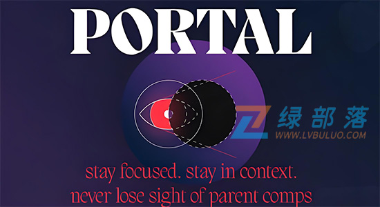 AE脚本-在预合成中实时预览主合成工具 PORTAL V1.0.0