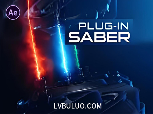 中文汉化-AE插件激光能量描边光效特效 Video Copilot Saber 1.0.40 Win