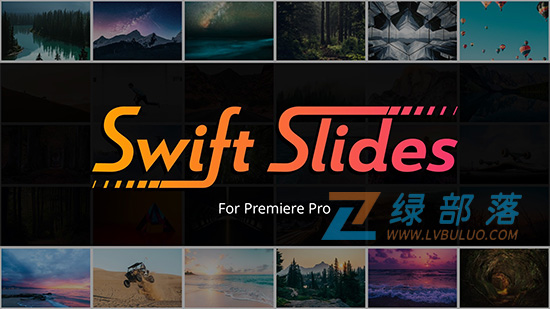 PR脚本-快速制作幻灯片图片动画 Swift Slides v1.1.0