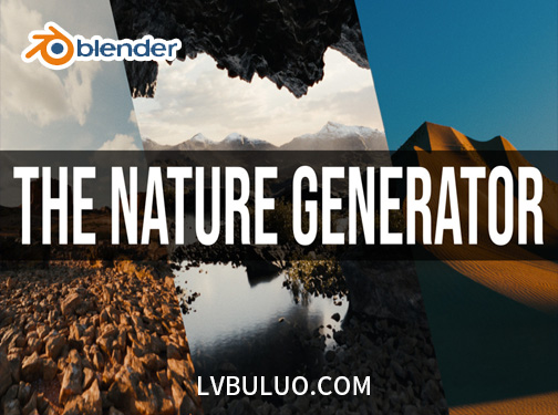 Blender预设-程序化自然环境森林地形植被资产包 The Nature Generator v1.2