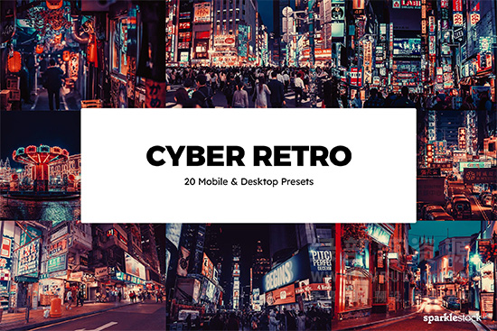 20个复古城市霓虹灯赛博氛围色彩图片视频调色预设 20 Cyber Retro Lightroom Presets