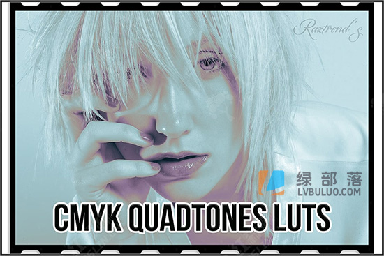 40个CMYK四色调单通道色彩分级调色预设 CMYK Quadtones LUTs
