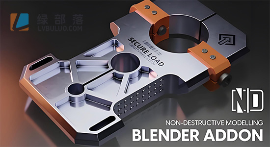 Blender插件-非破坏性三维建模工作流程工具 ND – Non-Destructive Modelling V2.1.0