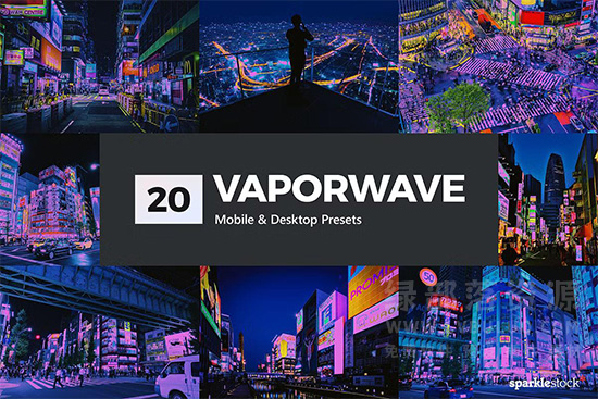 20个东京城市夜景赛博朋克蒸汽波视频图片调色预设 20 Vaporwave Lightroom Presets LUTs