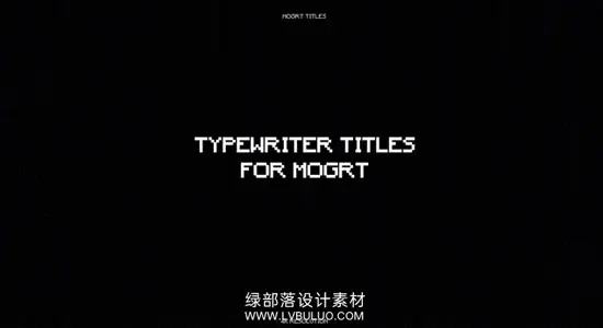 PR模板 80个打字机文字输入效果动画 typewriter titles for mogrt