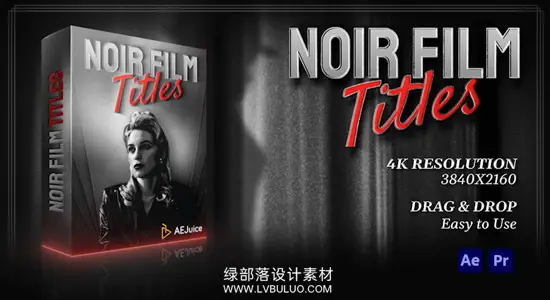 AE/PR模板 140款五十年代老电影字幕黑白经典片头片尾动画 AEJuice – Noir Film Titles