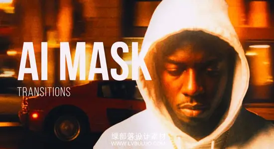 AE模板 AI智能遮罩转场视频过渡动画预设 AI Mask Transitions