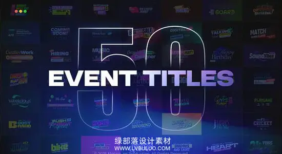 AE/PR模板 50款海报文字排版标题动画合集 Event Titles