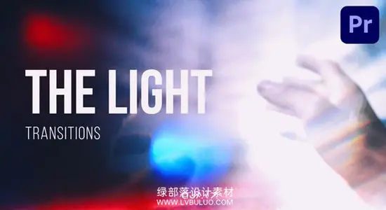 PR模板 优雅梦幻镜头炫光视频转场动画包 Light Transitions for Premiere Pro