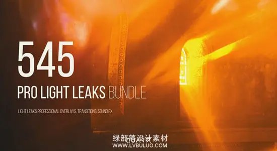 视频素材 540个专业漏光炫光镜头叠加转场动画+音效 Pro Light Leaks Bundle