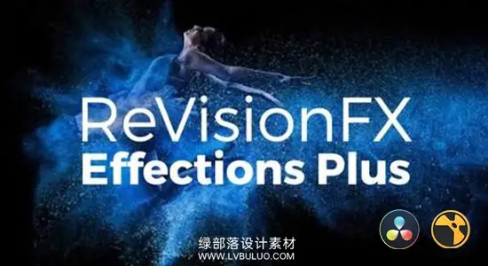达芬奇/Vegas/Nuke/OFX 超级慢动作降噪模糊等视觉特效插件合集 RevisionFX Effections Plus 25.08 CE Win