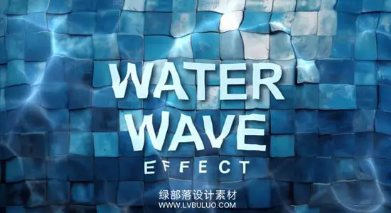 AE模板 视频水波纹扭曲逼真水面流动特效 Water Wave Effect