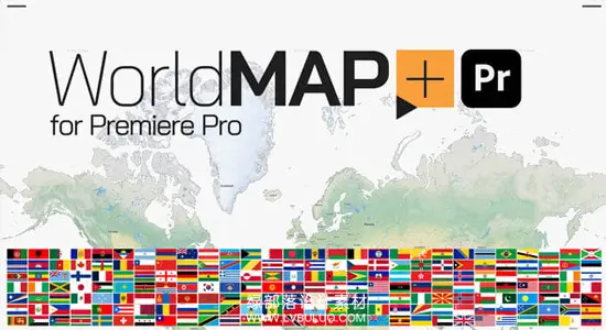 PR模板 世界地图三维地形各国领土国旗矢量动画 World Map Plus for Premiere Pro