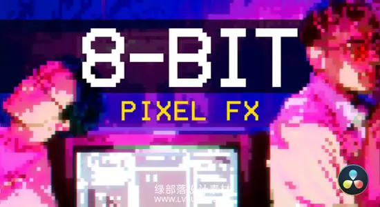 达芬奇预设 8位游戏特效复古像素游戏视觉动画包 8 Bit Game Effect