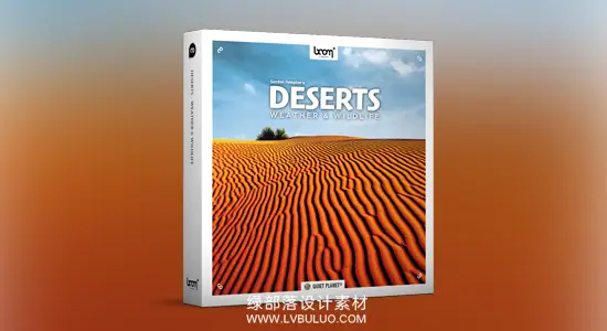 音效素材 155个温带沙漠气候环境野生动物活动音效 BOOM Library – Deserts – Weather & Wildlife