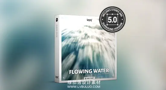音效素材 242种溪流河流瀑布流水无损音效 Boom Library – Flowing Water