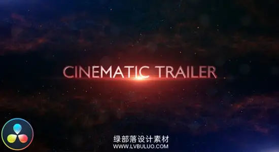达芬奇模板 史诗粒子电影预告片标题动态文字片头开场动画 Cinematic Trailer Titles