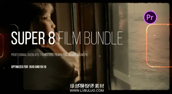 PR模板 60种复古超8毫米电影质感视觉特效+调色LUT Super 8 Film Bundle