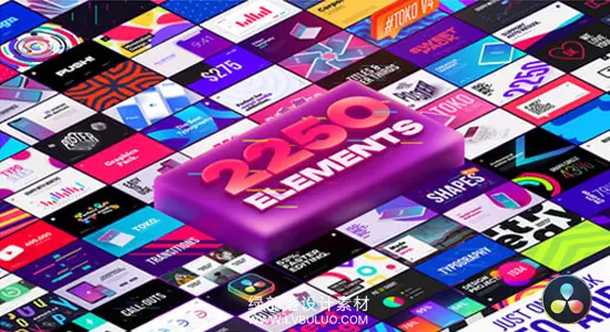 达芬奇模板 2250个时尚标题排版LOGO字幕条转场背景图形全能动画包 Toko Graphics 4.0