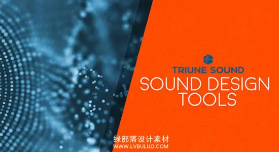 音效素材 600个金属打击玻璃撞击乐水下破碎号角无损音效 Triune Digital – Sound Design Tools