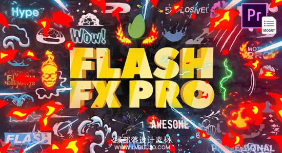 PR模板 卡通MG动画动漫火焰能量闪电转场特效元素 Flash FX Pro For Premiere