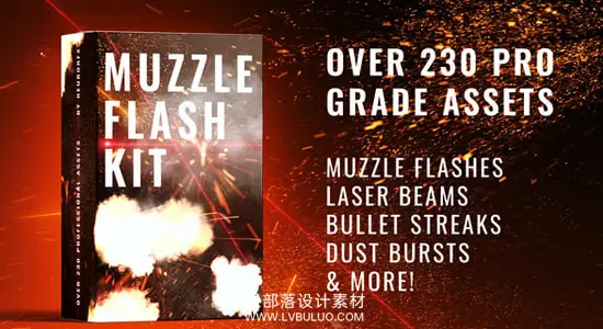 AE模板 230组真实枪口火焰闪光弹道特效 Real Muzzle Flash Kit