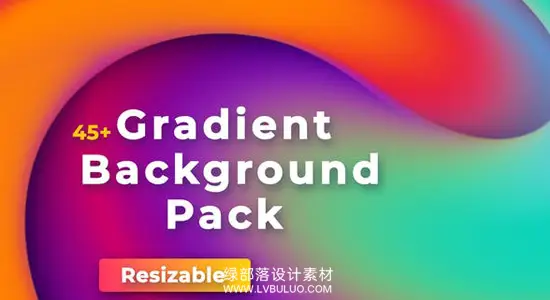 AE模板 45个彩色纹理渐变背景动画 Gradient Backgrounds Pack