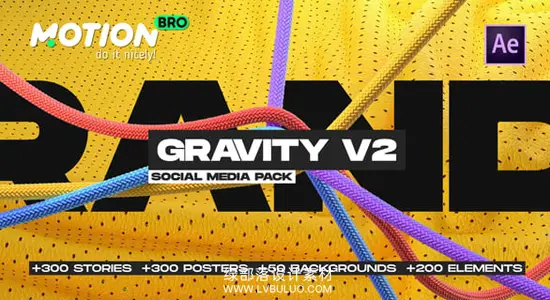 AE脚本 550组创意社交媒体标题排版商业海报包装宣传动画 Gravity V2 Social Media Pack