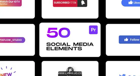 PR模板 社交媒体卡片图标互动点赞关注分享动画元素 Social Elements for Premiere Pro