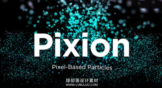 中文汉化-AE插件 图层驱动像素粒子系统工具 Pixion v1.0.0 Win