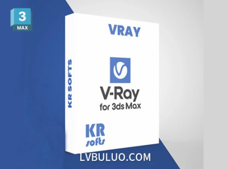 3D MAX插件-可视化渲染器 V-Ray for 3ds Max v7.20.01