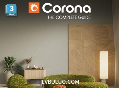 3ds Max插件-高性能实时交互CR渲染器热修复版 Corona Renderer 13 hotfix 2