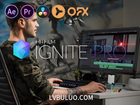 AE/PR/OFX/达芬奇插件-视觉特效合成插件套装 FXhome Ignite Pro 2021.1 Win
