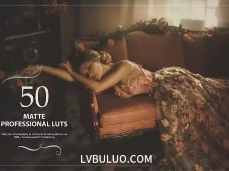 50款电影质感哑光色彩视频图片调色预设 50 Matte LUTs Pack